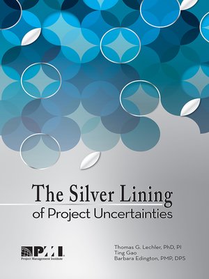 cover image of The Silver Lining of Project Uncertainties